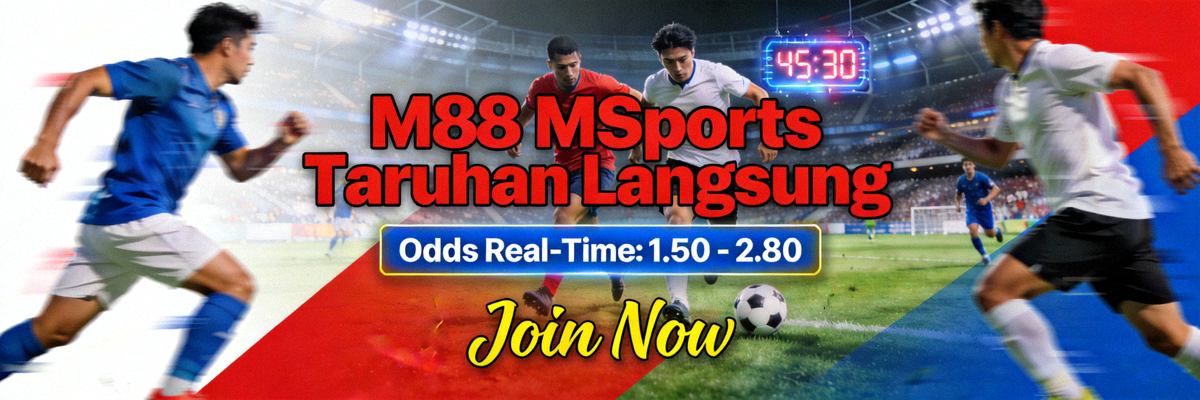 Banner taruhan langsung M88 MSports dengan tampilan odds real-time pada pertandingan